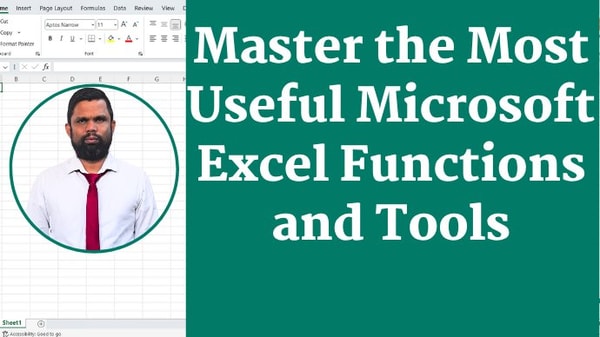 Excel for Beginners :  Master the Most Useful Microsoft Excel Functions and Tools