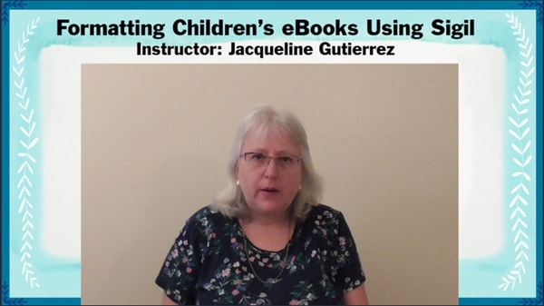 Formatting Children’s eBooks Using Sigil