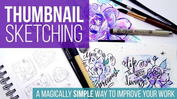 Thumbnail Sketching: A Magically Simple Technique to Improve Your Art & Drawing Skill