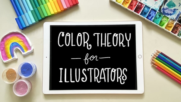 Color Theory for Illustrators: A Fun Beginner’s Guide to Creative Color