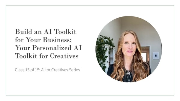 Build an AI Toolkit: Your Personalized AI Toolkit for Creatives