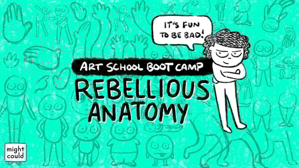Art School Boot Camp: Drawing Rebellious Anatomy