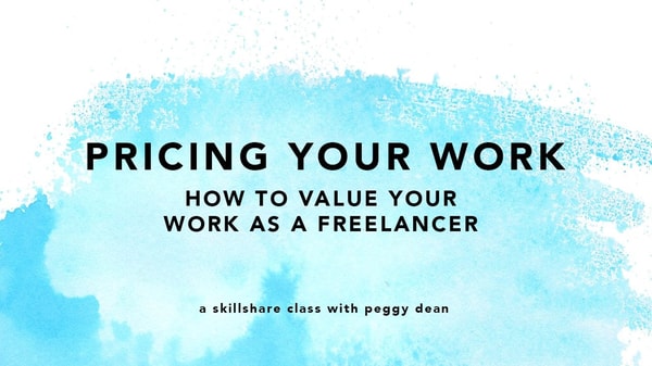 Pricing Your Work: How to Value Your Work as a Freelancer