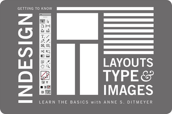 Basic InDesign: Layouts, Type, and Images