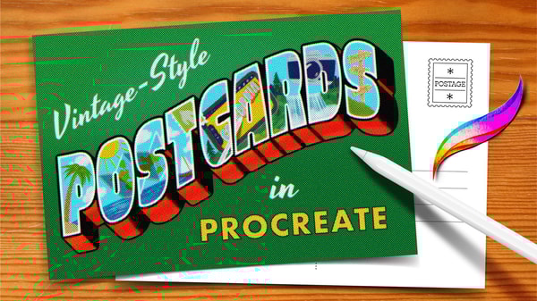 Postcards in Procreate: Vintage-Inspired Text Effects