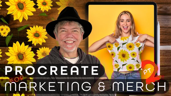 Procreate Intermediate: More Merch, Marketing Projects & Patterns