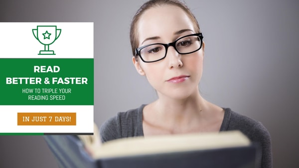 Read BETTER FASTER: Triple Your Speed Reading In Just 7 Days