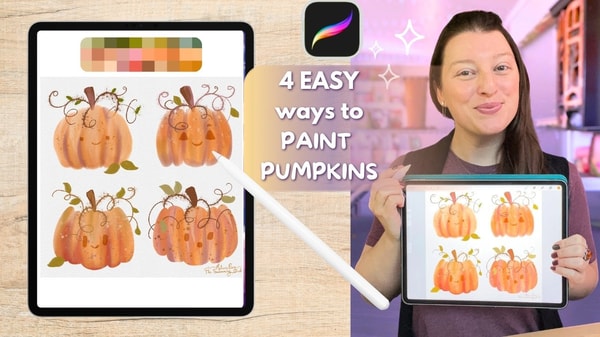 How To Paint A Whimsical Pumpkin in 4 EASY Ways Using Procreate - Digital Painting Class