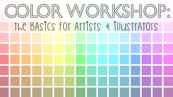 Color Workshop: The Basics for Artists and Illustrators