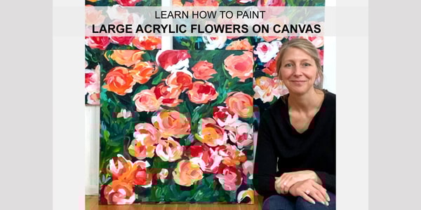 Acrylic Painting: How to Paint Loose Flowers on a Large Canvas Step by Step!