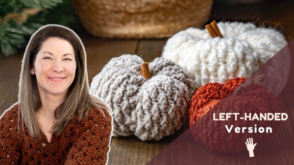 Left-Handed Version - Crochet a Cozy Pumpkin: Learn the Alpine Stitch Step by Step