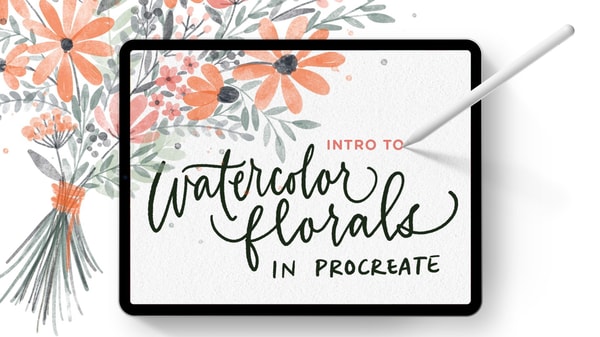 Intro to Watercolor Florals in Procreate