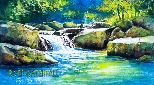 Watercolour Landscape Painting: River, Waterfall and Rocks for All Levels