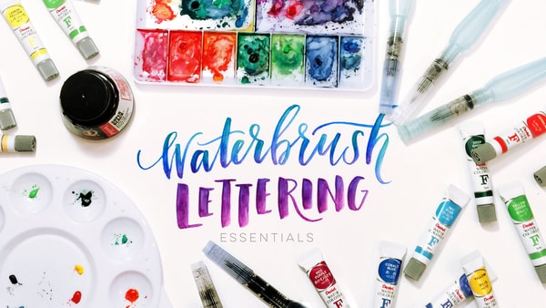 Waterbrush Lettering Essentials