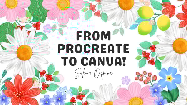 From Procreate to Canva: Turn Digital Illustrations into Botanical Designs