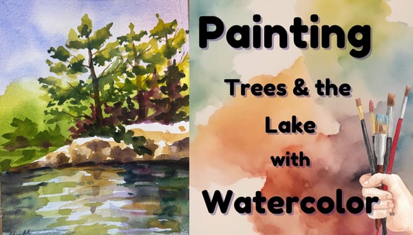 Nature's Palette : Trees and Lakes in watercolor