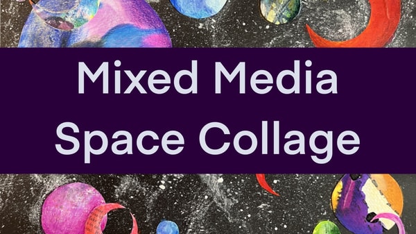Mixed Media Space Collage: Let's Blast Off!