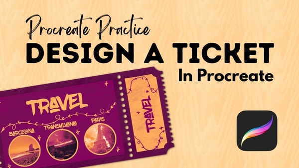 Procreate Practice - Design A Ticket
