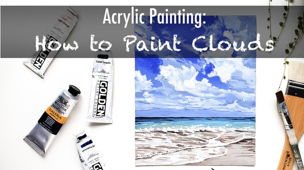Acrylic Painting: How to Paint Realistic Clouds : Ocean Painting