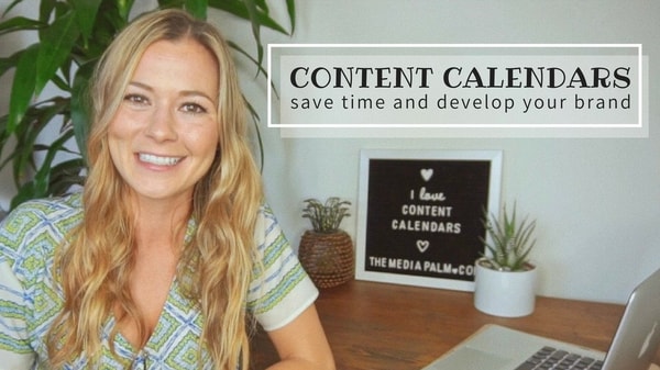 Content Calendars Made Easy: Save Time and Develop a Personal Brand