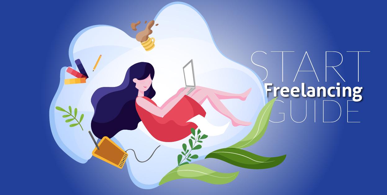 Start Your Freelancing Business: Step-by-Step Guide to Create Your ...