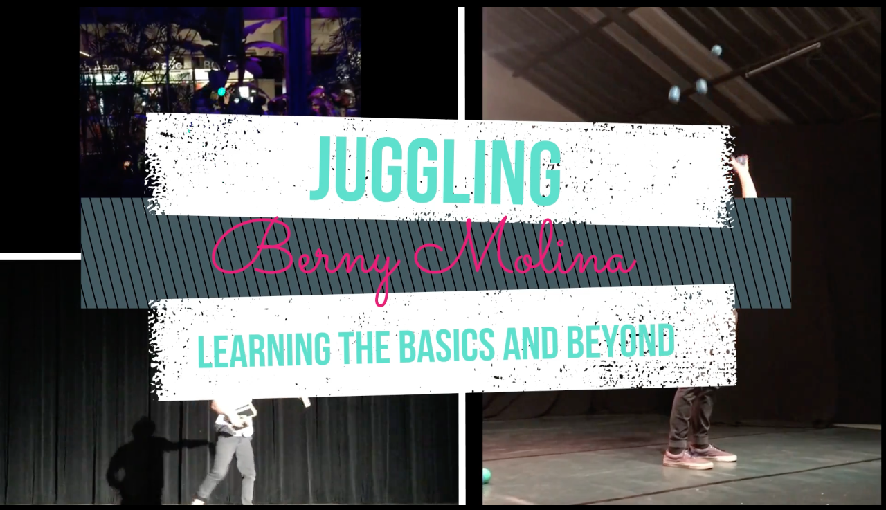 Juggling Learning the Basics and Beyond Berny Molina Skillshare