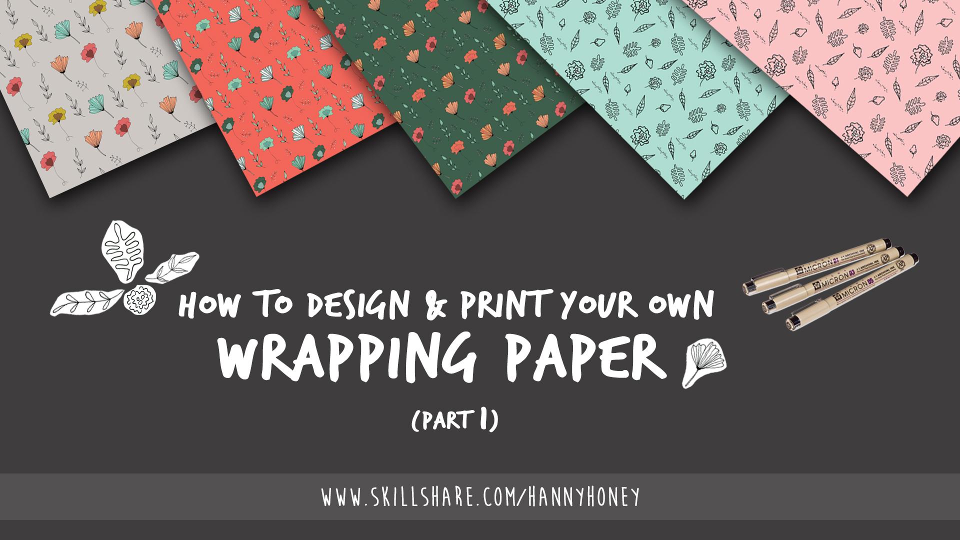 How To Design Print Your Own Wrapping Paper Part 1 Hanny Agustine 