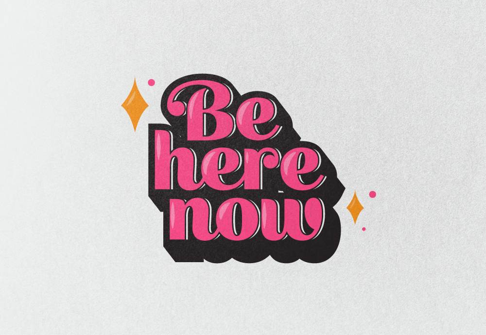 Be Here Now - student project
