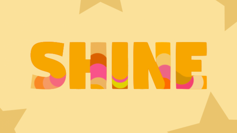 Shine