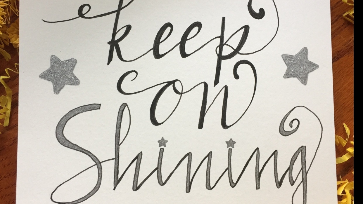 Keep On Shining Skillshare Student Project