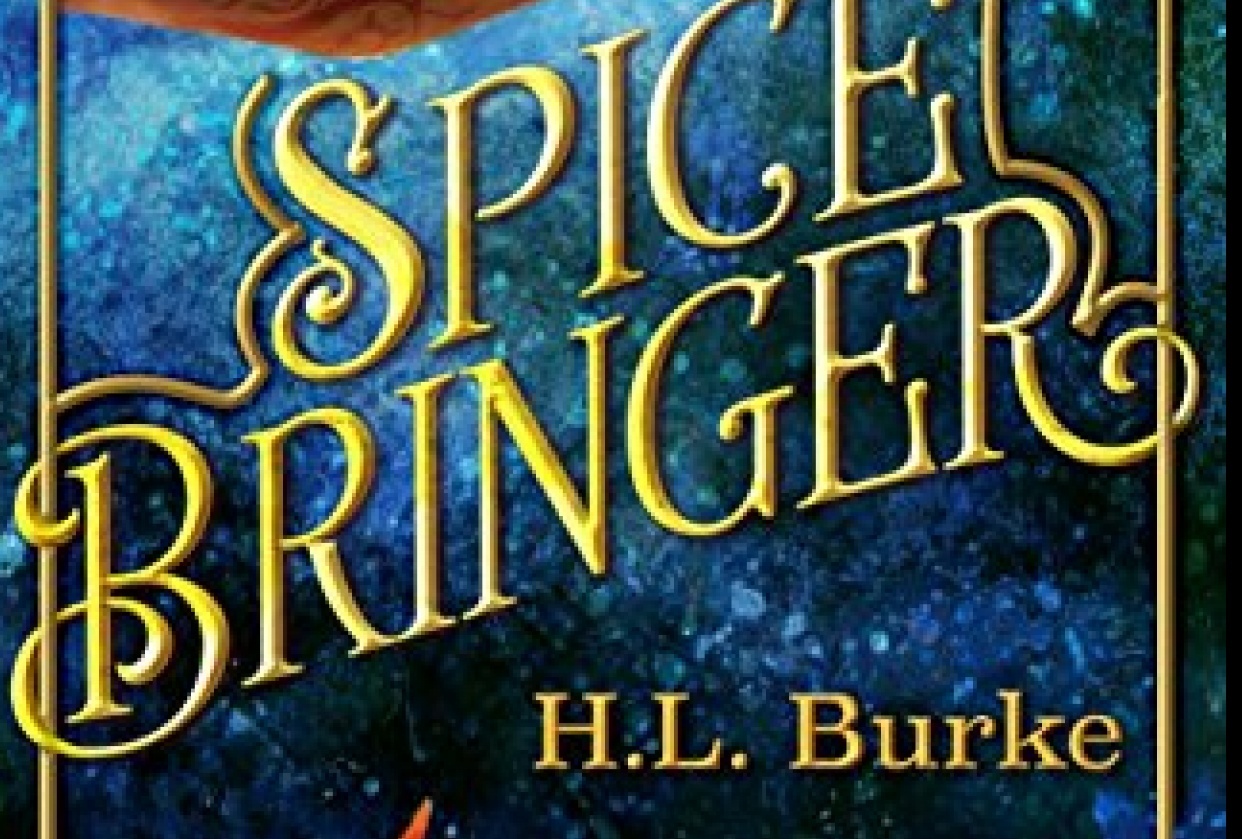 Book Review: Spice Bringer by H. L. Burke - student project