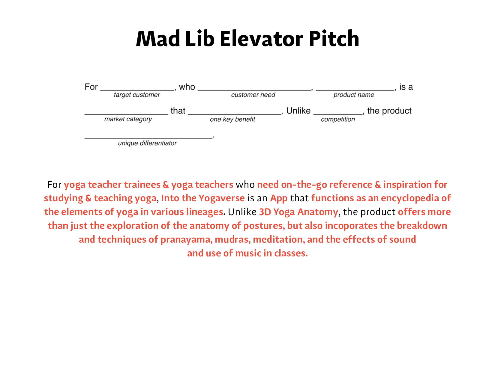 Into the Yogaverse - Mad Lib Elevator Pitch - student project