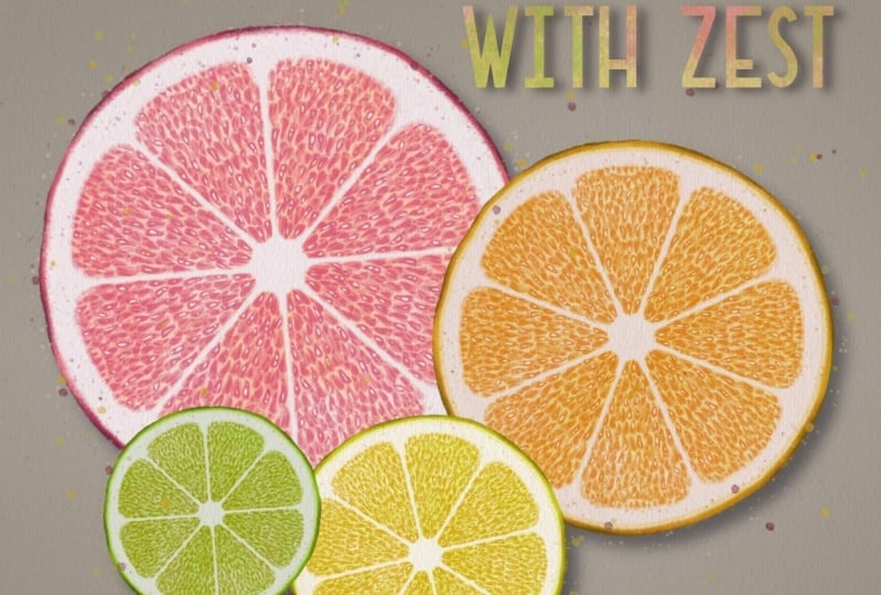 Live your life with zest