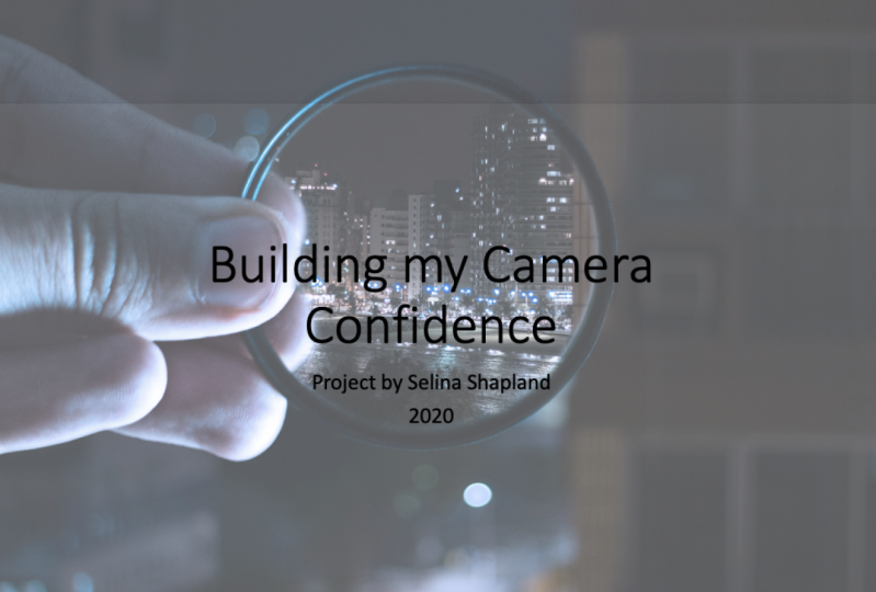 Building my Camera Confidence