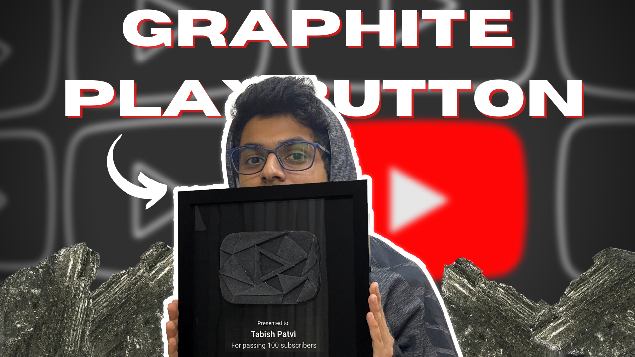 Graphite Play Button for 100 subscribers - student project