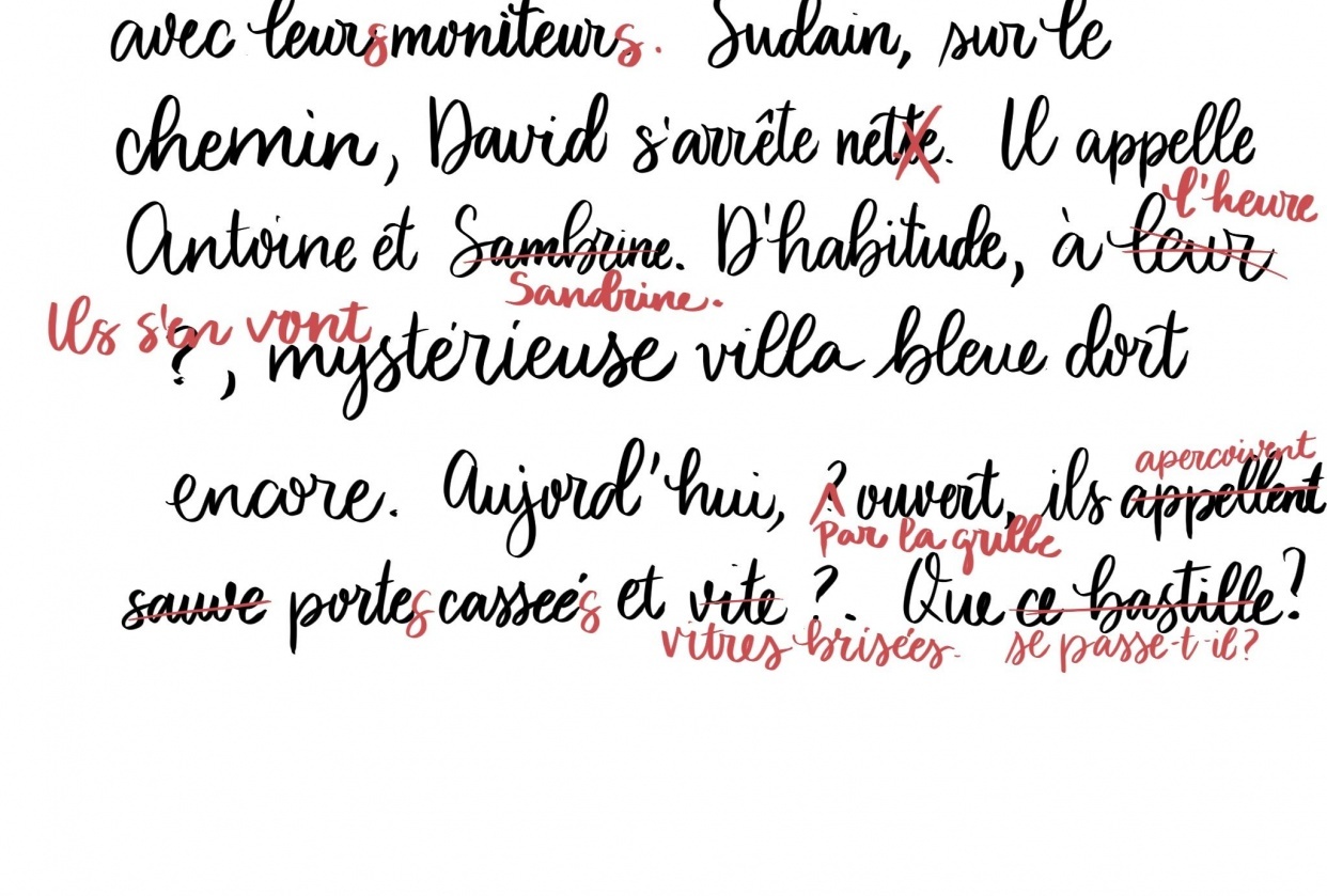 Dictée 1 - Un Mystère (brouillon et corrections) - student project