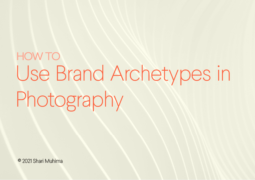 Brand Archetypes for Photographers - student project