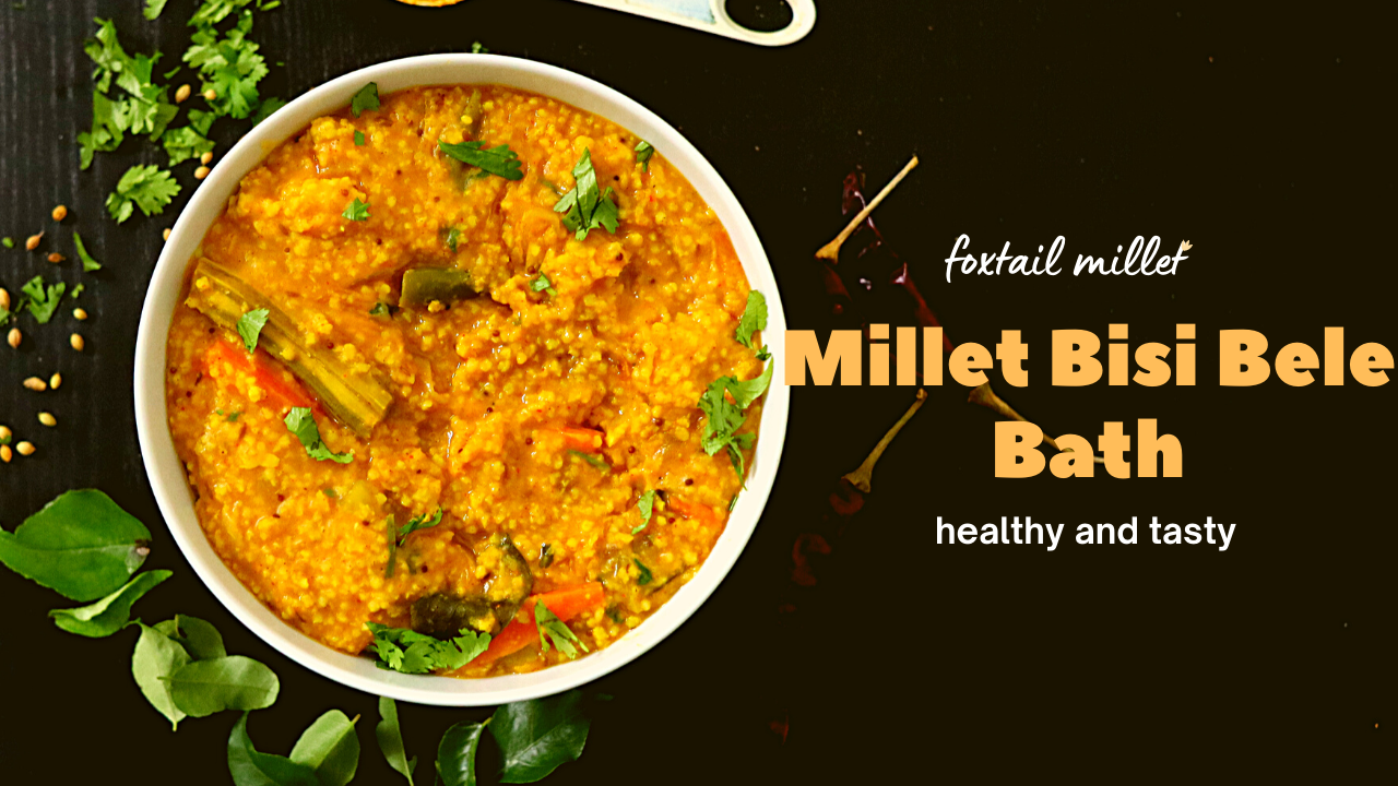 Millet Bisi Belle Bath Recipe (Indian) - student project