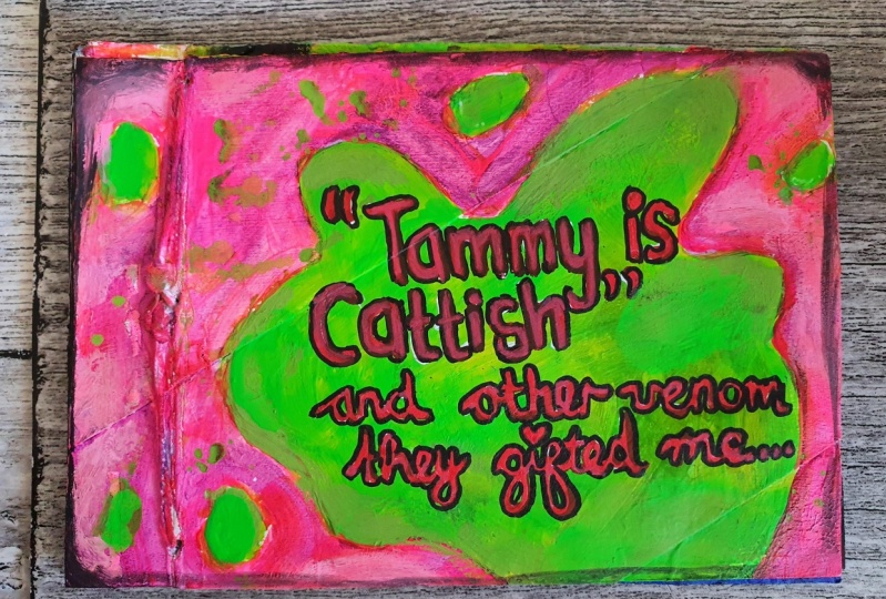 "Tammy is Cattish" and other venom they gifted me