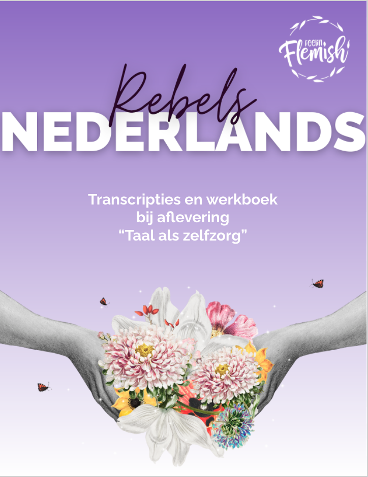 Rebels Nederlands: transcripts & workbook - student project
