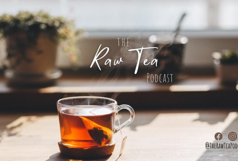 The Raw Tea Podcast Trailer
