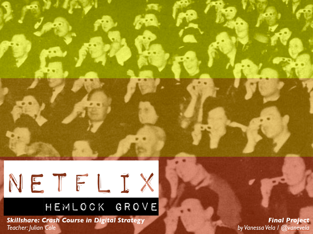 Netflix: Hemlock Grove - student project