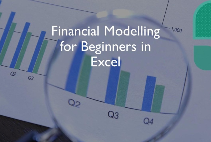 Financial Modeling for Beginners in Excel