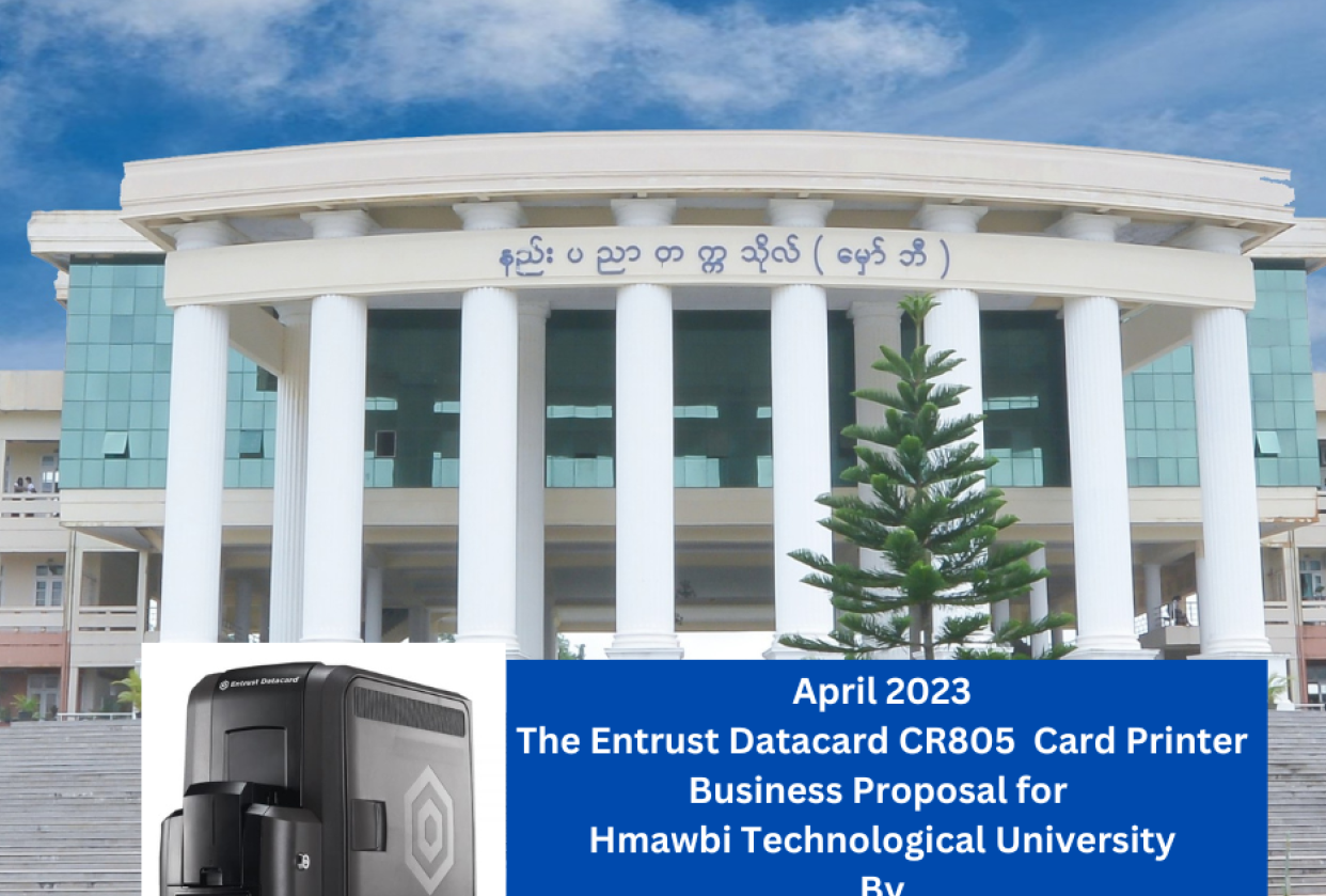 Card Printer Business Proposal for Hmawbi Technological University - student project