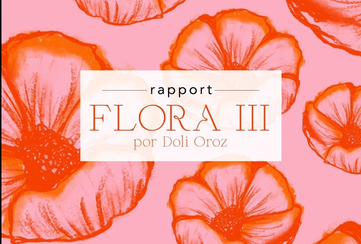 Rapport Flora III Dolores Oroz