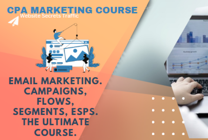 Email Marketing. Campaigns, Flows, Segments, ESPs. The Ultimate Course