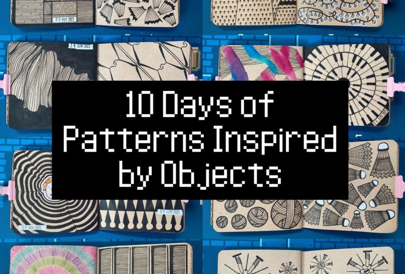 10 Days of Patterns Inspired by Objects