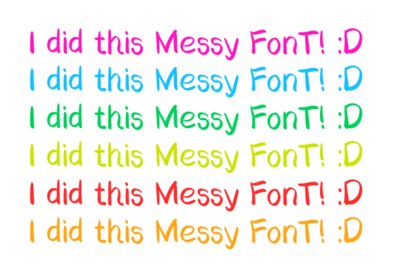 Messy Font.