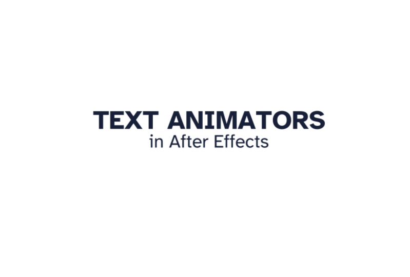 Text Animators: Custom Text Animation in Adobe After Effects | Megan ...