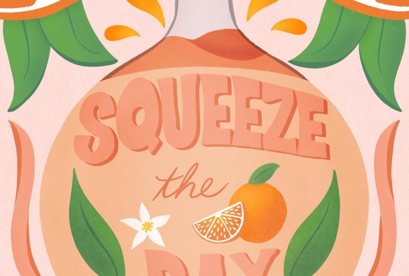 Squeeze the Day